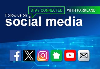 Stay Connected with Parkland and Follow Us on Social Media