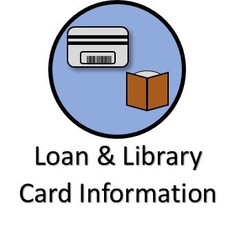 Loan and Library Card Information