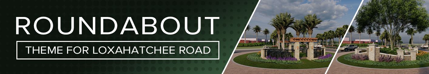 Roundabout Theme for Loxahatchee Road